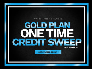 Gold Plan – One-Time Credit Sweep (1 Round Only)